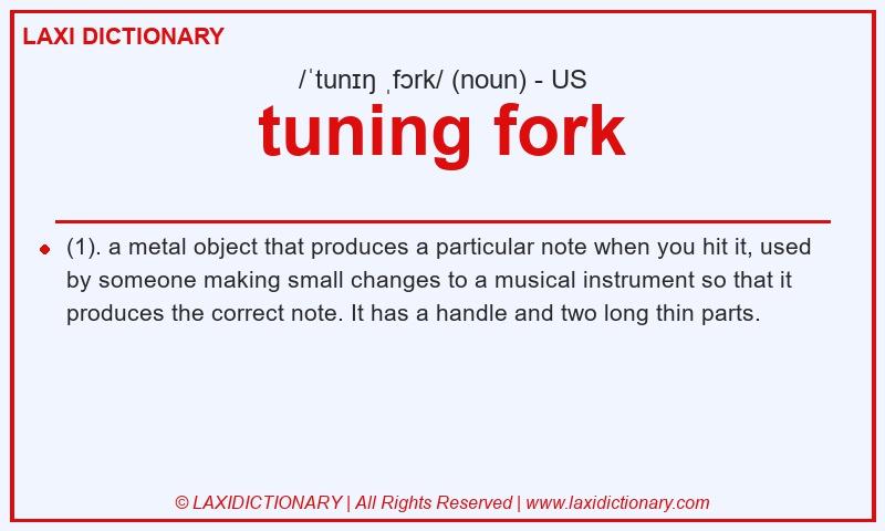 Definition tuning fork in American English