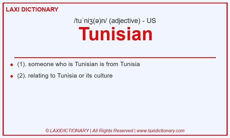Definition Tunisian in American English
