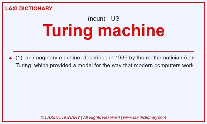 Definition Turing machine in American English
