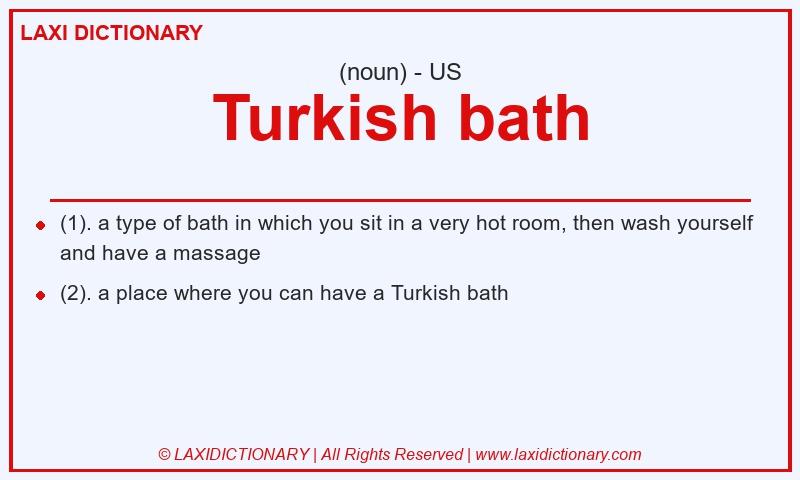 Definition Turkish bath in American English