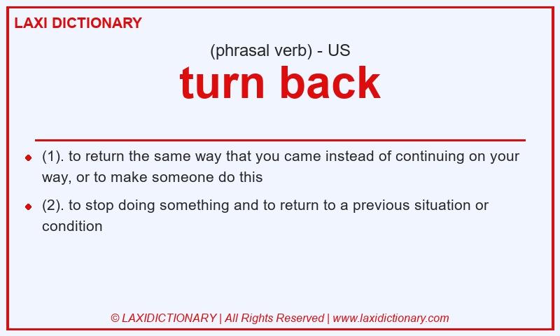 Definition turn back in American English