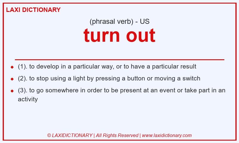 Definition turn out in American English