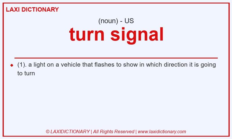 Definition turn signal in American English