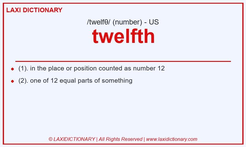 Definition twelfth in American English