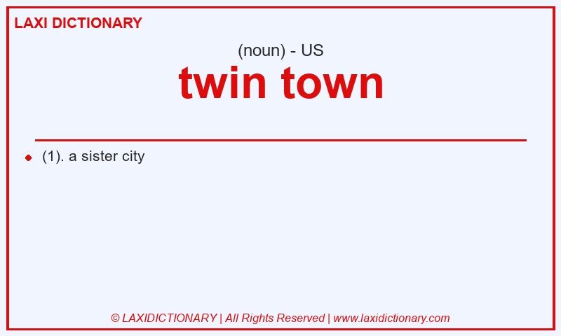 Definition twin town in American English