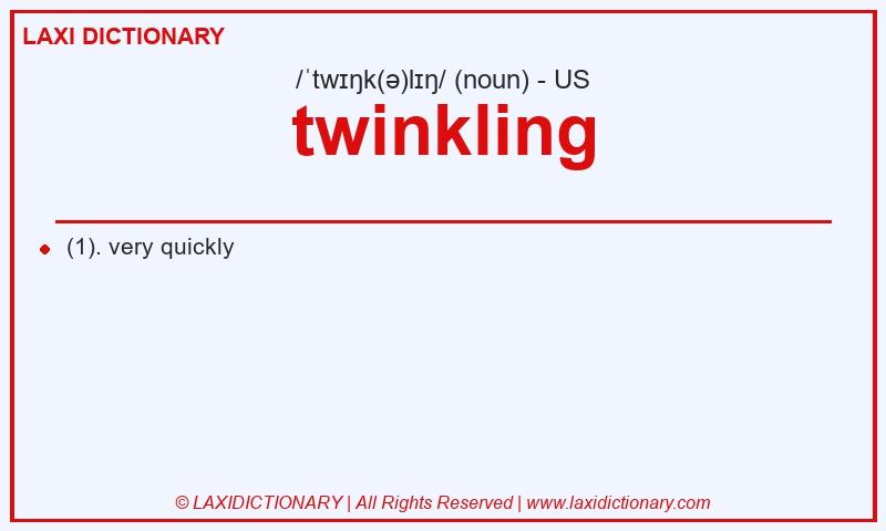 Definition twinkling in American English