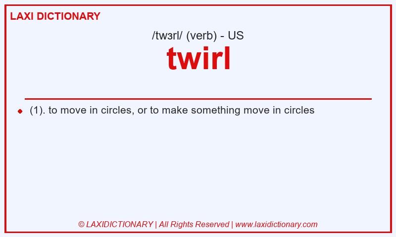 Definition twirl in American English