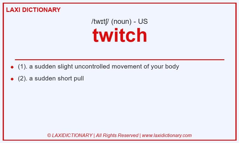 Definition twitch in American English