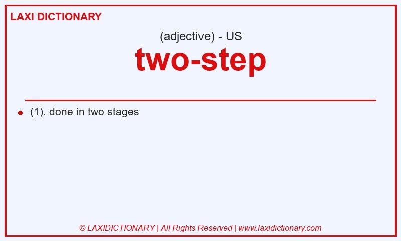 Definition two-step in American English