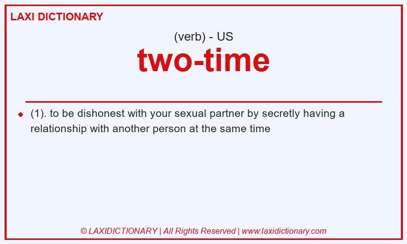 Definition two-time in American English