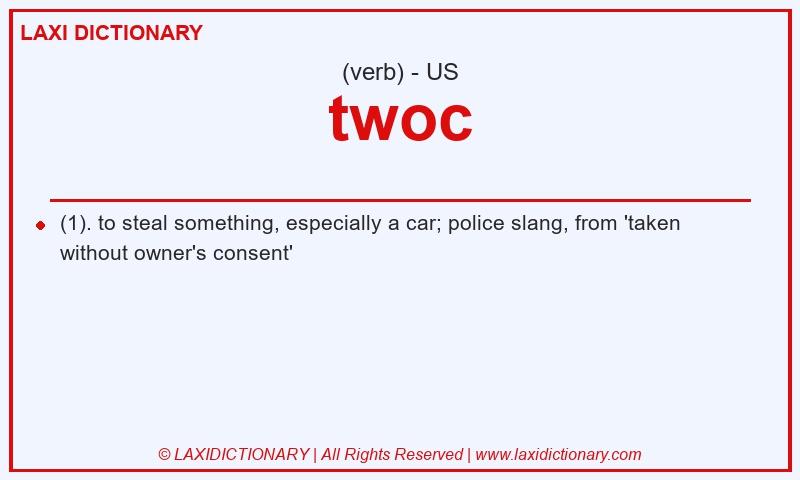 Definition twoc in American English