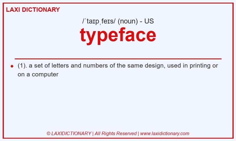 Definition typeface in American English