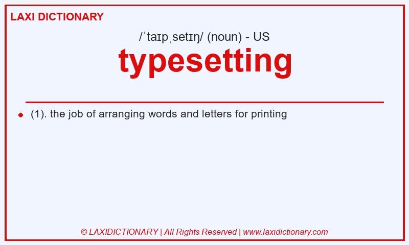 Definition typesetting in American English