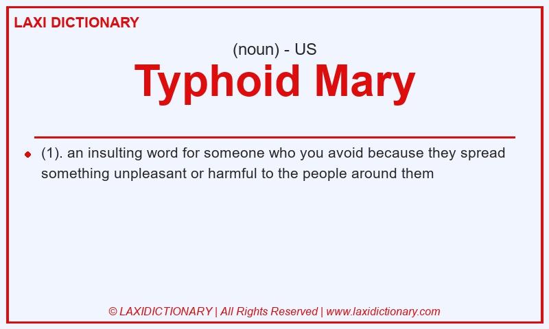 Definition Typhoid Mary in American English