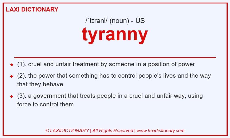 Definition tyranny in American English