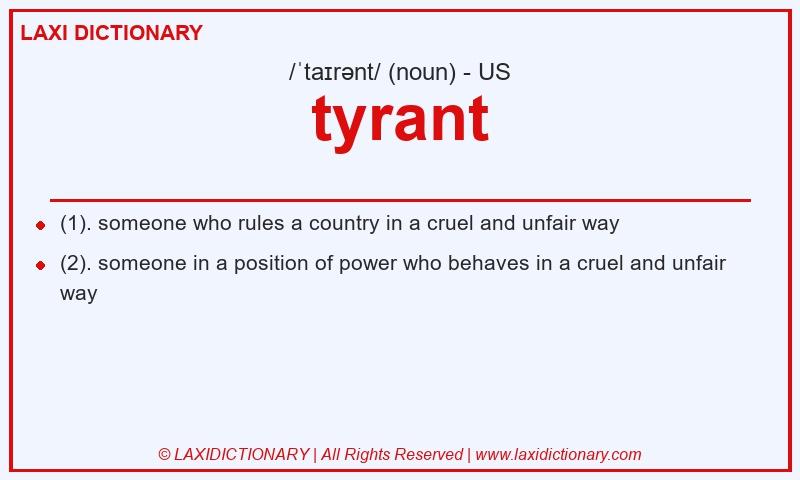 Definition tyrant in American English
