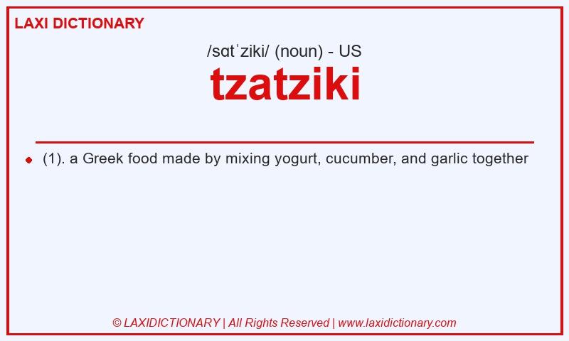 Definition tzatziki in American English