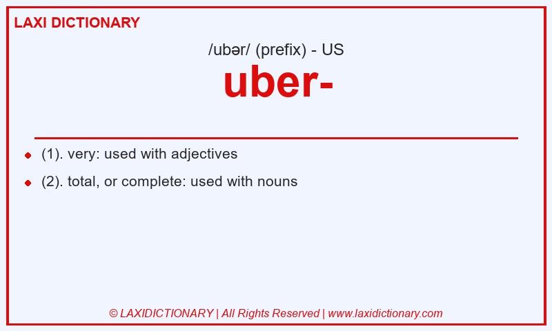 Definition uber- in American English