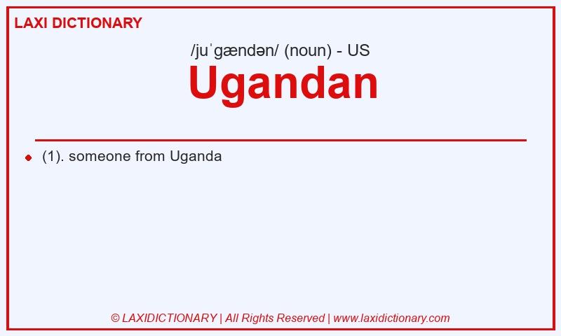 Definition Ugandan in American English