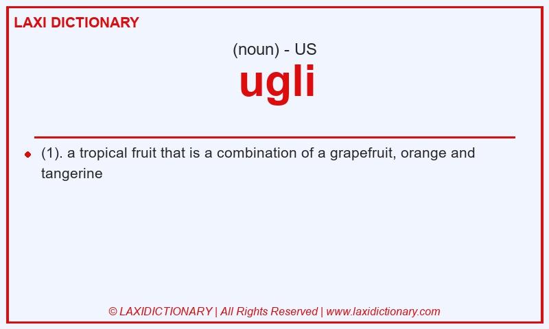 Definition ugli in American English