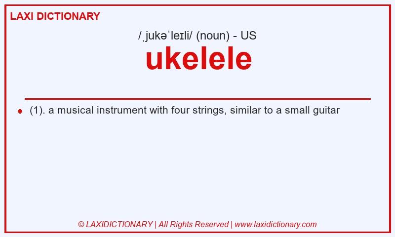Definition ukelele in American English
