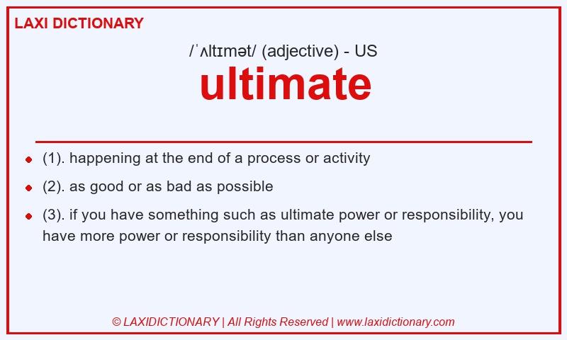 Definition ultimate in American English
