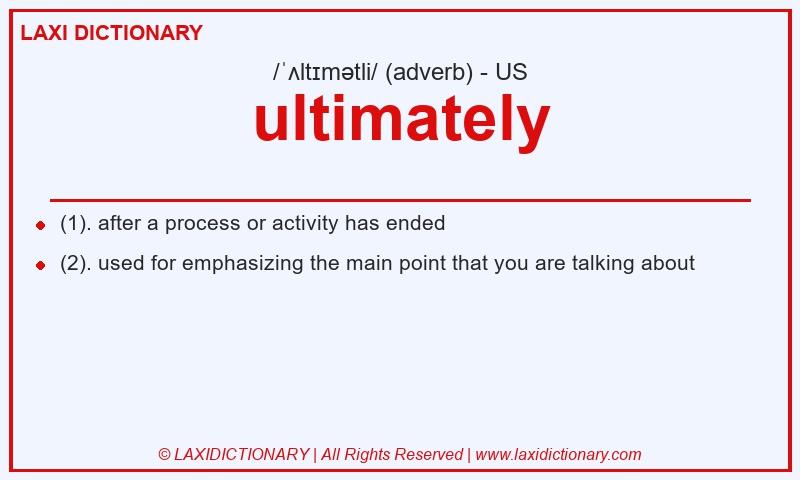 Definition ultimately in American English