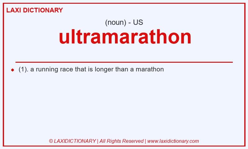 Definition ultramarathon in American English