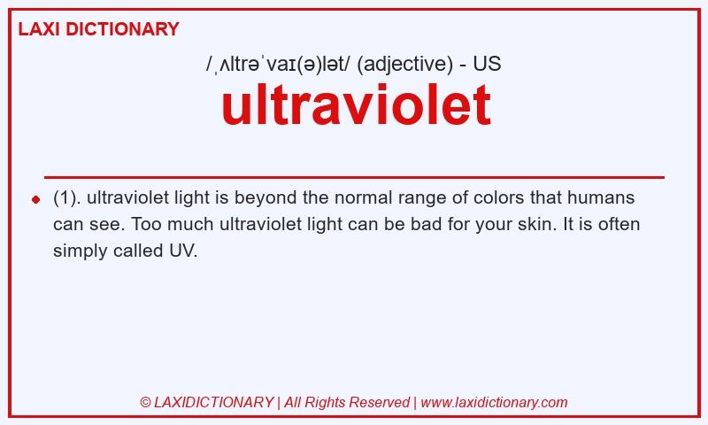Definition ultraviolet in American English