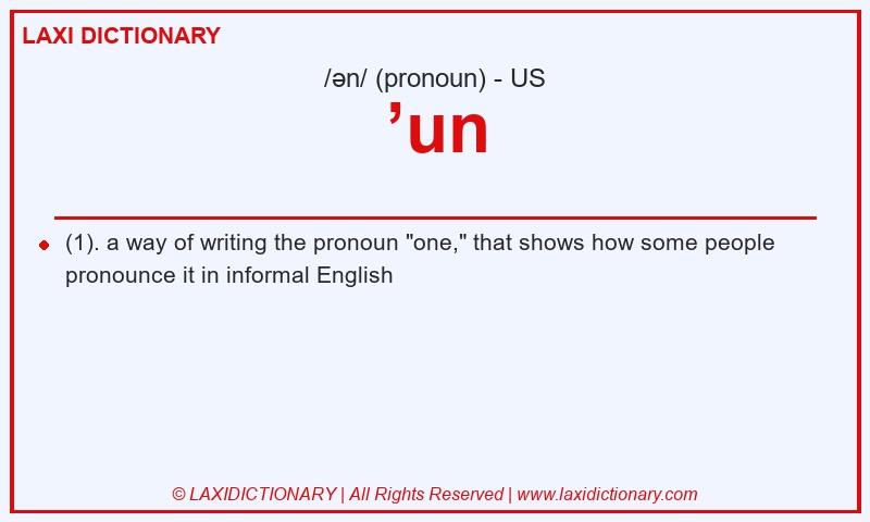 Definition ’un in American English