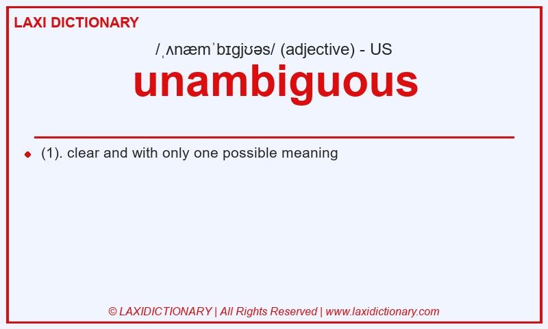 Definition unambiguous in American English