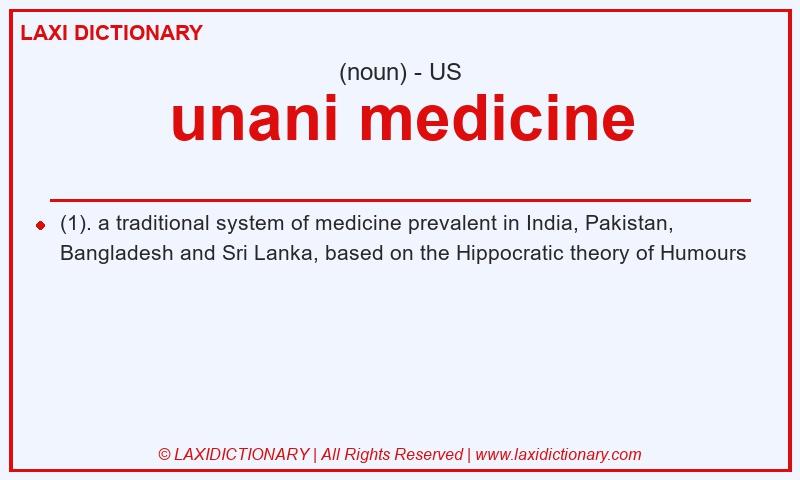 Definition unani medicine in American English