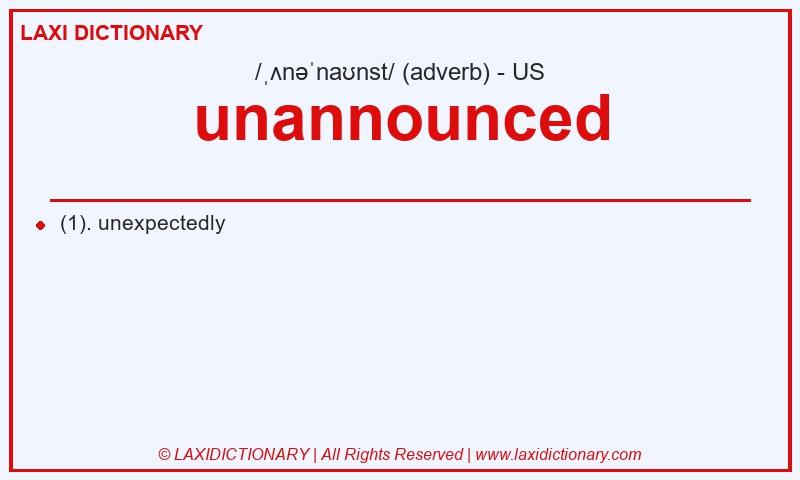 Definition unannounced in American English