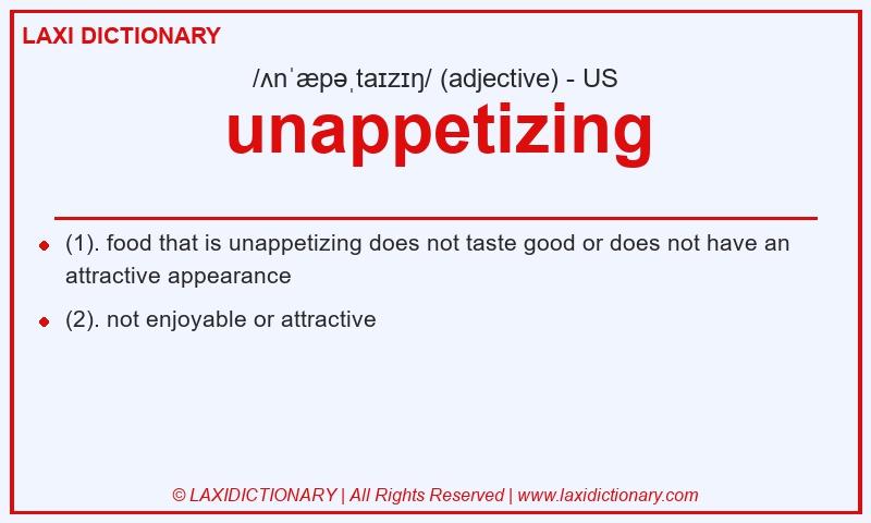 Definition unappetizing in American English