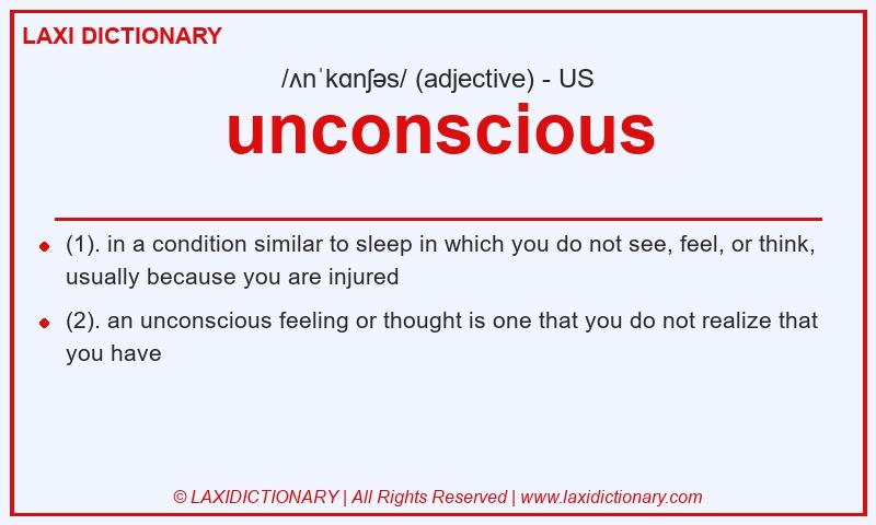 Definition unconscious in American English