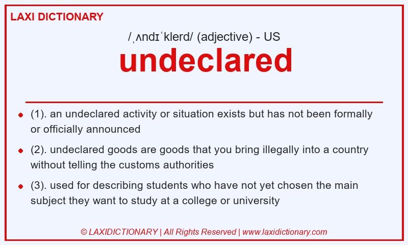 Definition undeclared in American English