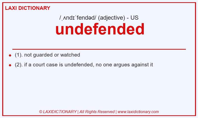 Definition undefended in American English