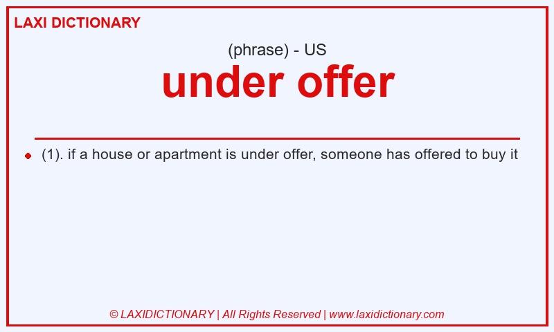 Definition under offer in American English