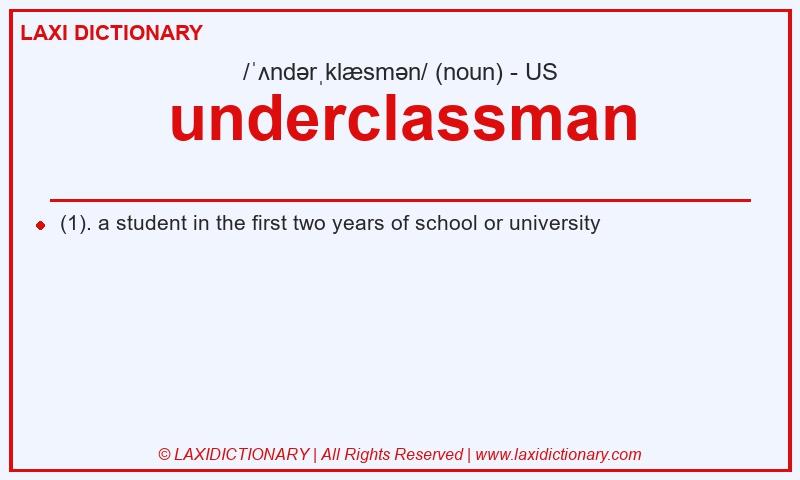Definition underclassman in American English