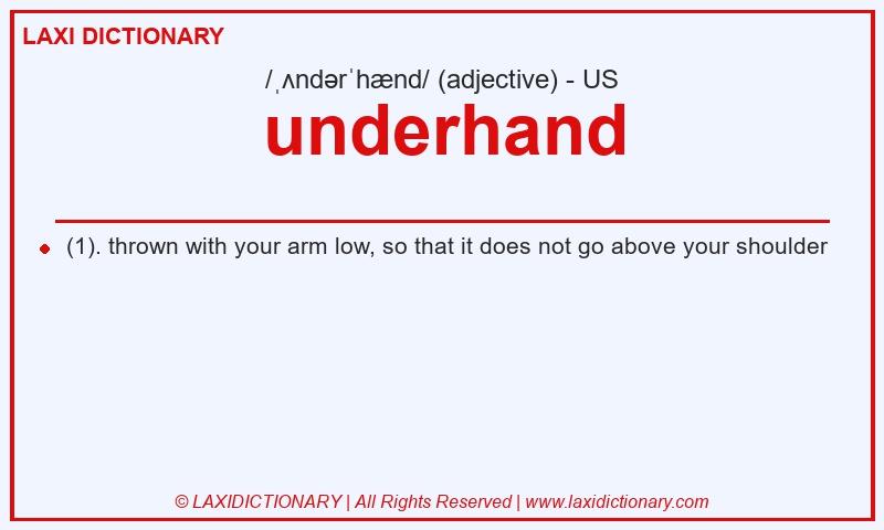 Definition underhand in American English