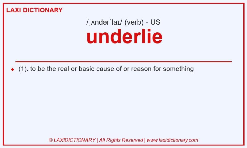 Definition underlie in American English