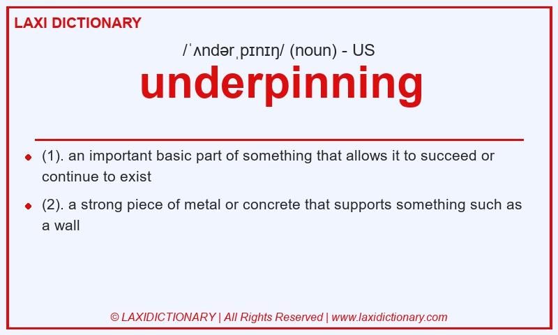 Definition underpinning in American English