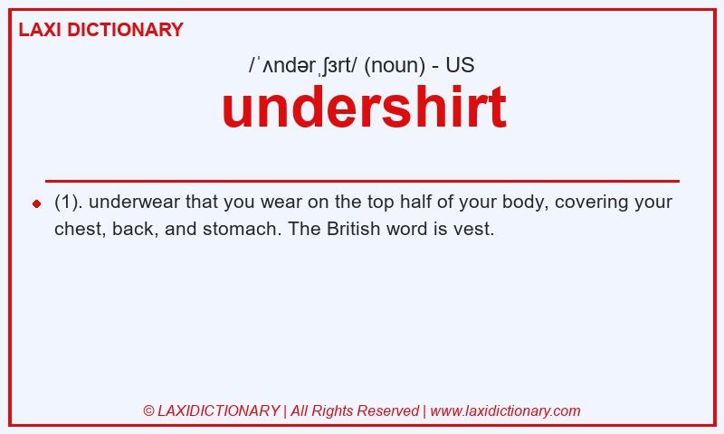 Definition undershirt in American English