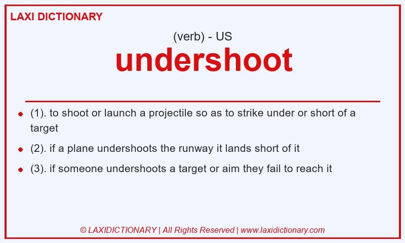 Definition undershoot in American English