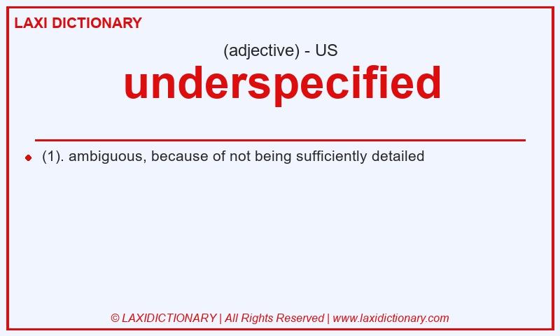 Definition underspecified in American English