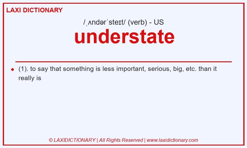 Definition understate in American English
