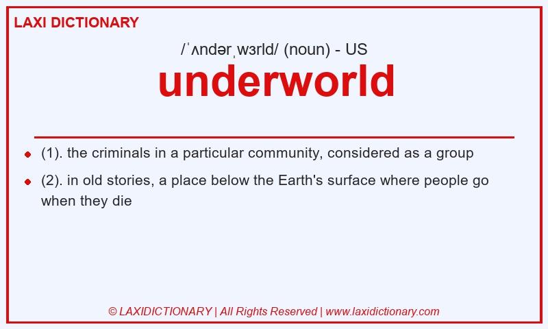 Definition underworld in American English