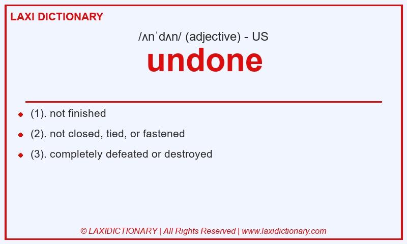 Definition undone in American English