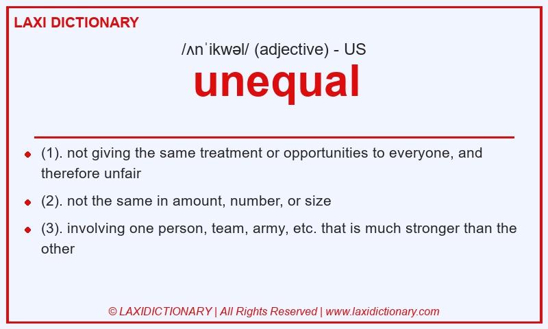 Definition unequal in American English
