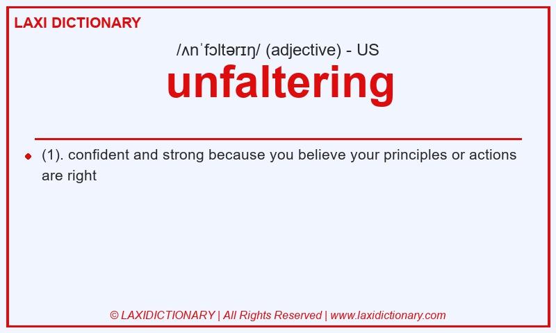 Definition unfaltering in American English